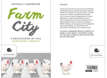 Farm City di Novella Carpenter: il libro sull’educazione di una contadina