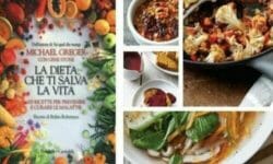 La dieta che ti salva la vita, ricette per curarsi e prevenire le malattie di Michael Greger