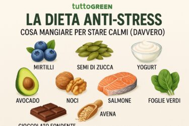 La dieta anti-stress: 10 cibi che ti aiutano davvero a stare calmo