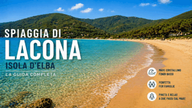 Spiaggia di Lacona, Isola d’Elba: sabbia dorata, mare basso e relax perfetto per tutti