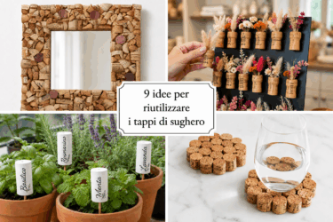Hai dei tappi di sughero? 9 idee facili per riusarli in casa